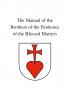 The Manual of the Brothers of the Penitence of the Blessed Martyrs