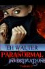 Paranormal Investigations 2