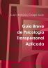 Guía Breve de Psicología Transpersonal Aplicada
