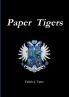 Paper Tigers