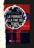 La Fornace alla Fine del Tempo