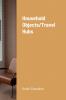 Household Objects/Travel Hubs