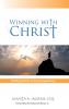Winning With Christ - Finding the Victory in Every Experience