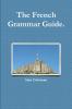 The French Grammar Guide