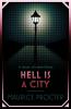 Hell is a City