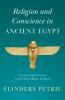 Religion and Conscience in Ancient Egypt