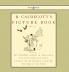 R. Caldecott's Picture Book - No. 1 - Containing the Diverting History of John Gilpin the House That Jack Built an Elegy on the Death of a Mad Dog The Babes in the Wood
