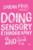 Doing Sensory Ethnography