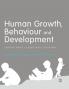 Human Growth Behaviour and Development