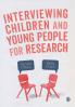 Interviewing Children and Young People for Research