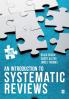 An Introduction to Systematic Reviews