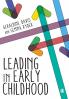 Leading in Early Childhood
