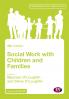 Social Work with Children and Families