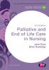 Palliative and End of Life Care in Nursing