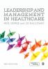 Leadership and Management in Healthcare