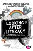 Looking After Literacy