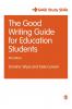 The Good Writing Guide for Education Students