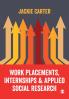 Work Placements Internships & Applied Social Research