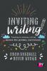 Inviting Writing