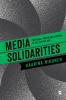 Media Solidarities