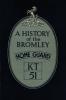 A HISTORY OF THE BROMLEY HOME GUARD