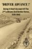 'DRIVER ADVANCE !'  Being A Short Account Of The 2nd Lothians And Border Horse 1939-1946