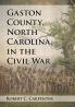 Gaston County North Carolina in the Civil War