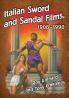 Italian Sword and Sandal Films 1908-1990