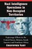 Nazi Intelligence Operations in Non-Occupied Territories