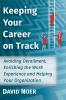 Keeping Your Career on Track