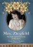 Mrs. Ziegfeld