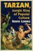 Tarzan Jungle King of Popular Culture