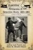 The Essential Elements of the Detective Story 1820-1891