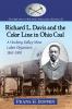 Richard L. Davis and the Color Line in Ohio Coal