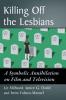 Killing Off the Lesbians