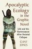 Apocalyptic Ecology in the Graphic Novel