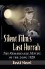 Silent Film's Last Hurrah