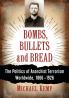 Bombs Bullets and Bread