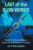 Last of the Glow Worms