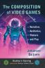 The Composition of Video Games