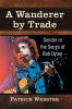 A Wanderer by Trade