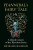 Hannibal's Fairy Tale