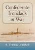Confederate Ironclads at War