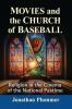Movies and the Church of Baseball
