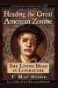 Reading the Great American Zombie