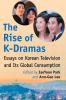 The Rise of K-Dramas