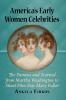 America's Early Women Celebrities