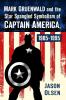 Mark Gruenwald and the Star Spangled Symbolism of Captain America 1985-1995
