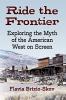 Ride the Frontier