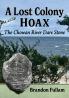 A Lost Colony Hoax